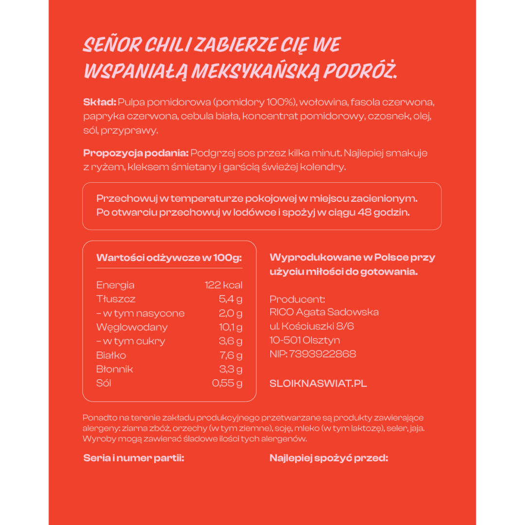 Słoik na świat gotowe zdrowe danie w sloiku:  chili con carne  z wołowiną Señor Chili skład.
